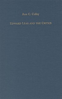 Edward Lear and the Critics (Hardcover)