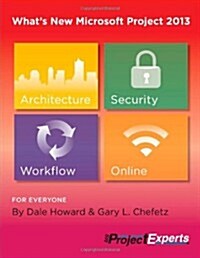 Whats New Microsoft Project 2013 (Paperback)
