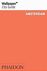 Wallpaper* City Guide Amsterdam (Paperback)