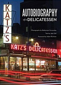 Katzs: Autobiography of a Delicatessen (Paperback)