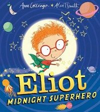 Eliot, Midnight Superhero (Paperback)