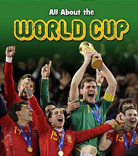 All About the World Cup (Hardcover)