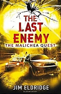 The Last Enemy : The Malichea Quest (Paperback)