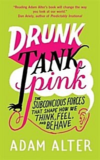 Drunk Tank Pink (Paperback)