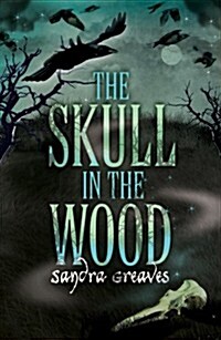 The Skull in the Wood (Paperback)