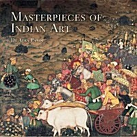 Masterpieces of Indian Art (Hardcover)