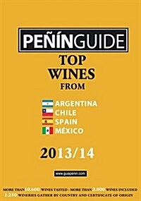 Penin Guide: Top Wines from Argentina, Chile, Spain and Mexi (Paperback)