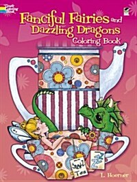 Fanciful Fairies and Dazzling Dragons Coloring Book (Paperback)