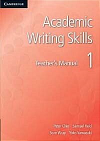 Academic Writing Skills 1 Teachers Manual (Paperback)