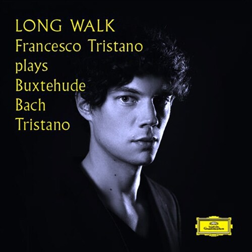 롱 워크: 프란체스코 트리스타노가 연주하는 북스테후데, 바흐, 트리스타노