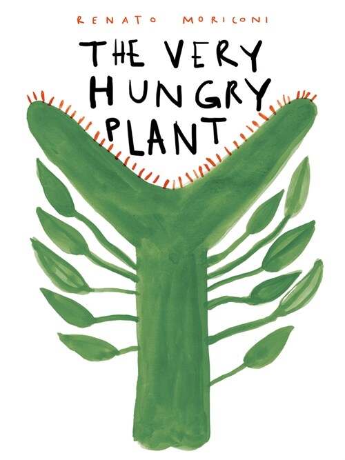 The Very Hungry Plant (Hardcover)
