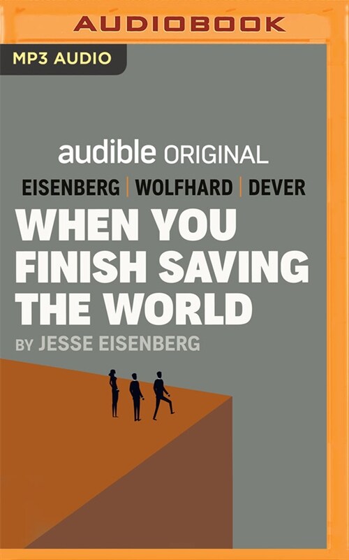 When You Finish Saving the World (MP3 CD)
