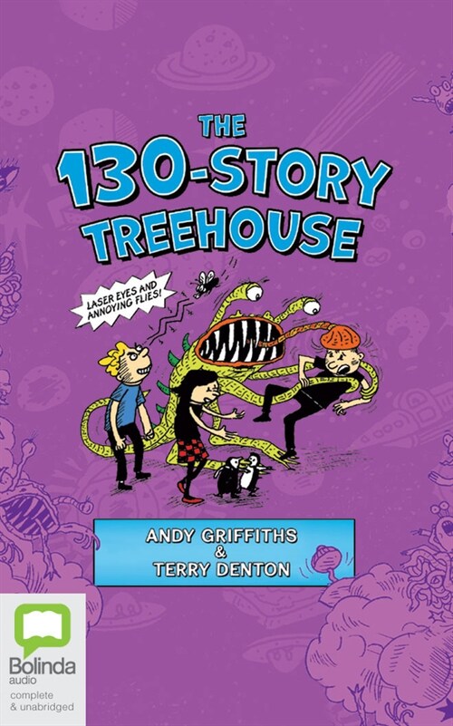 The 130-Story Treehouse: Laser Eyes and Annoying Flies (Audio CD)