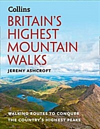 Britains Highest Mountain Walks (Hardcover)