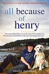 All Because of Henry (Paperback)