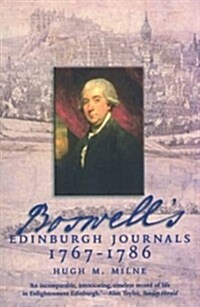 Boswells Edinburgh Journals : 1767-1786 (Paperback)