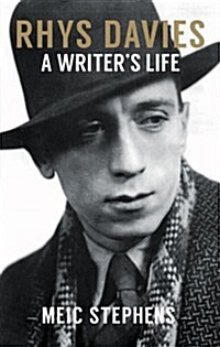 Rhys Davies : A Writers Life (Hardcover)