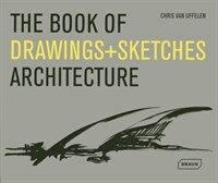 The book of drawings + sketches : architecture