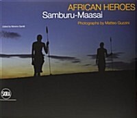 African Heroes: Samburu-Maasai (Hardcover)