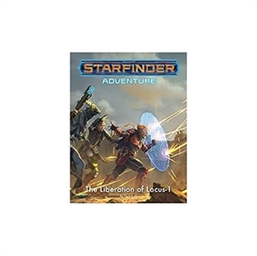 Starfinder Adventure: The Liberation of Locus-1 (Paperback)