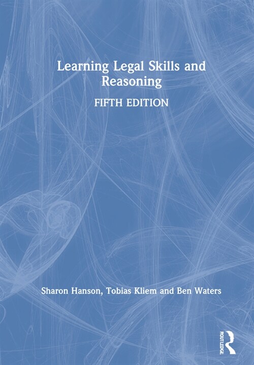 Learning Legal Skills and Reasoning (Hardcover, 5 ed)