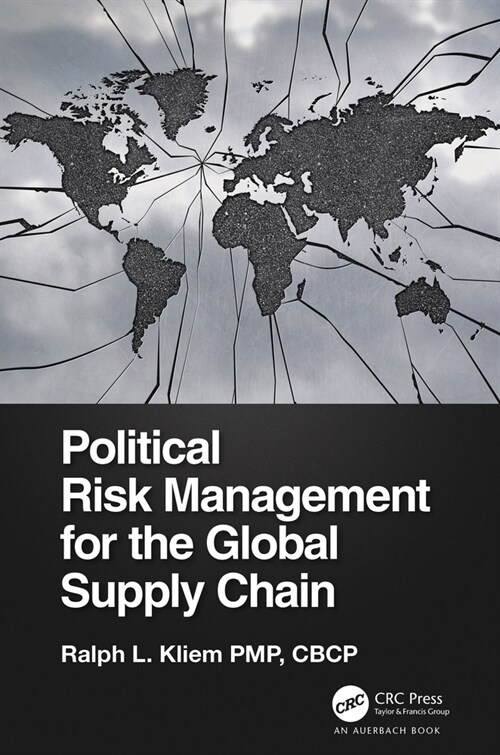 Political Risk Management for the Global Supply Chain (Hardcover, 1)