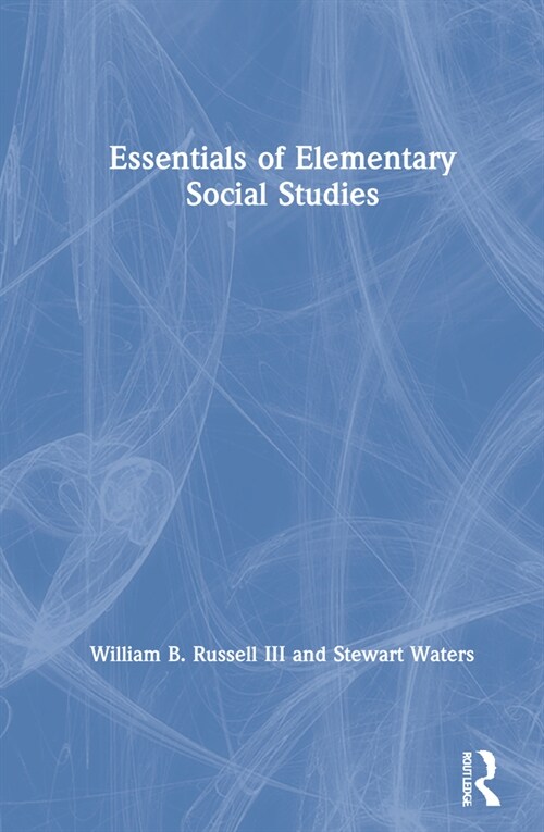 Essentials of Elementary Social Studies (Hardcover, 6 ed)