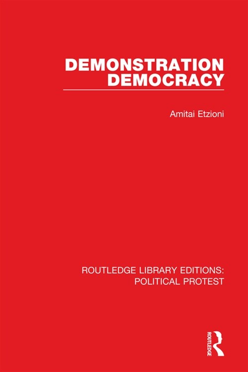 Demonstration Democracy (Hardcover, 1)