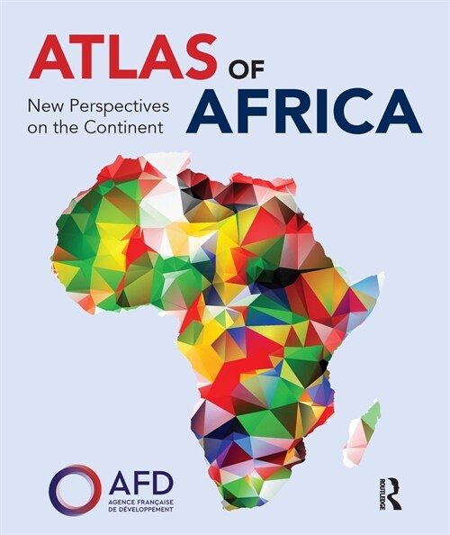 Atlas of Africa : New Perspectives on the Continent (Hardcover)