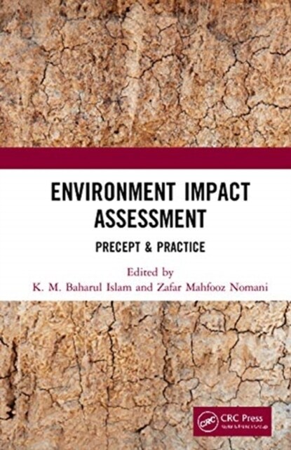 Environment Impact Assessment : Precept & Practice (Hardcover)