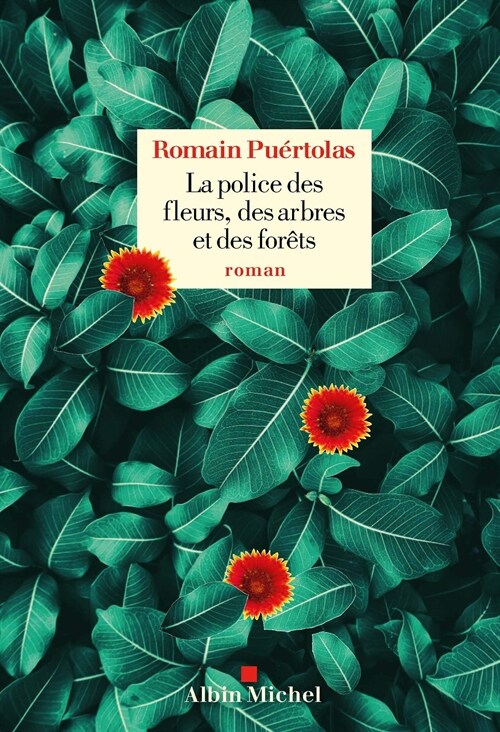 La Police des fleurs, des arbres et des forets (Paperback)