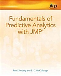 Fundamentals of Predictive Analytics with Jmp (Paperback)