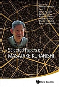 Selected Papers of Masatake Kuranishi (Hardcover)