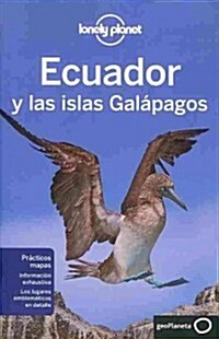 Lonely Planet Ecuador y las islas Galapalogs (Paperback, 5th)