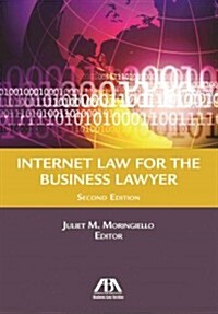 Internet Law for the Business Lawyer (Paperback, 2)