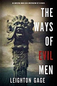 The Ways of Evil Men (Hardcover)