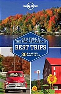 Lonely Planet New York & the Mid-Atlantics Best Trips: 27 Amazing Road Trips (Paperback, 2)