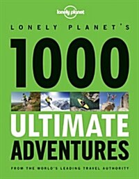 1000 Ultimate Adventures (Paperback)