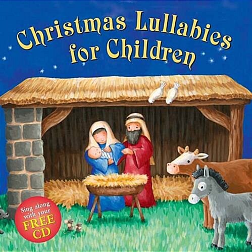 Christmas Lullabies for Children : Sing Along with Your Free CD (Package)
