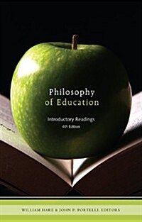 Philosophy of Education: Introductory Readings (Paperback, 4, Revised)