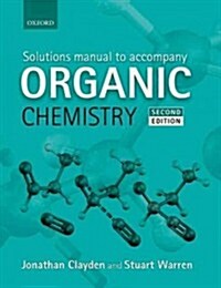 Solutions Manual to accompany Organic Chemistry (Paperback, 2 Revised edition)