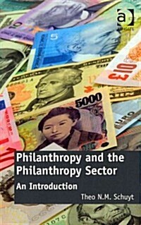 Philanthropy and the Philanthropy Sector : An Introduction (Paperback, New ed)