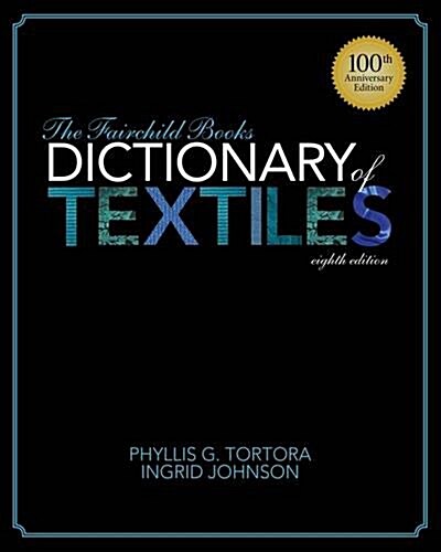 [중고] The Fairchild Books Dictionary of Textiles (Hardcover, 8 ed)