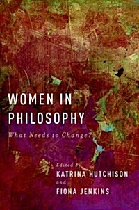 Women in Philosophy (Hardcover)