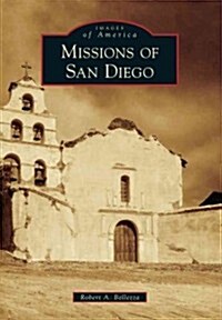 Missions of San Diego (Paperback)