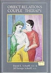 Object Relations Couple Therapy (Hardcover)