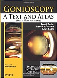 Gonioscopy: A Text and Atlas (with Goniovideos) (Hardcover)