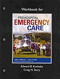 Workbook for Prehospital Emergency Care (Paperback, 10, Revised)