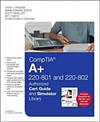 Comptia A+ 220-801 and 220-802 Cert Guide and Simulator Library (Hardcover)