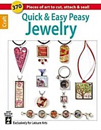 Quick & Easy Peasy Jewelry (Paperback)